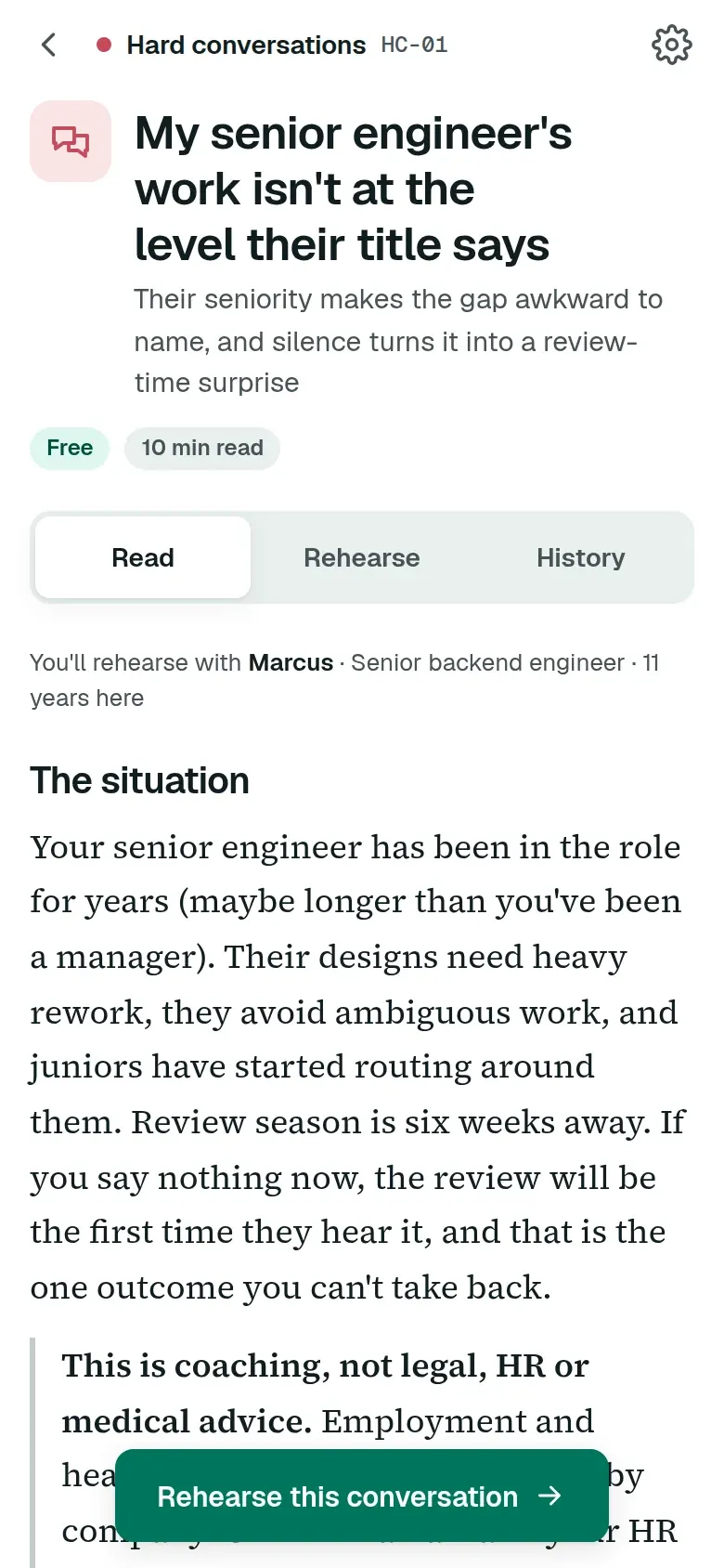 The app's case screen for HC-01, My senior engineer's work isn't at the level their title says: free, a 10 minute read, the Read, Rehearse and History tabs, and the situation.